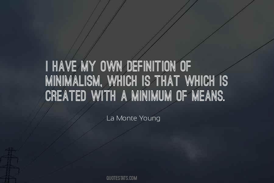 La Monte Young Quotes #1593572