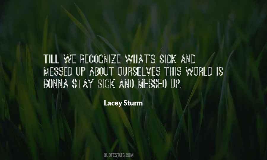 Lacey Sturm Quotes #234088