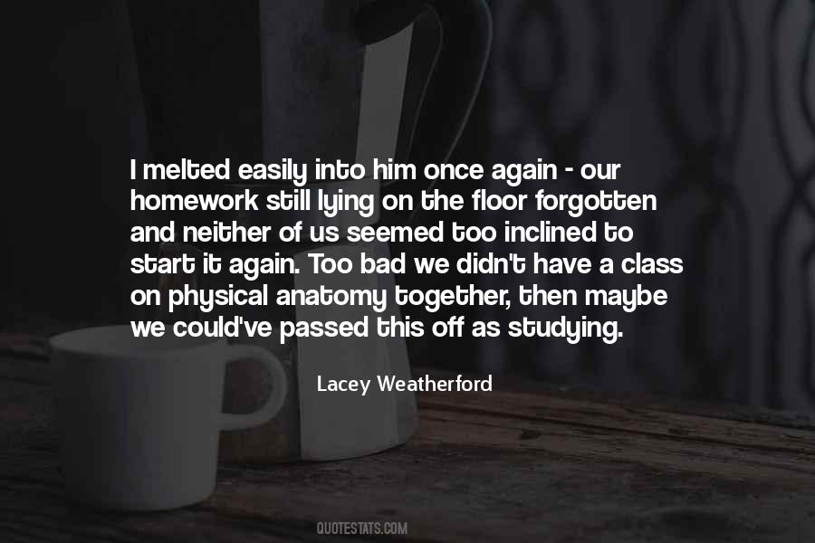 Lacey Weatherford Quotes #1621875