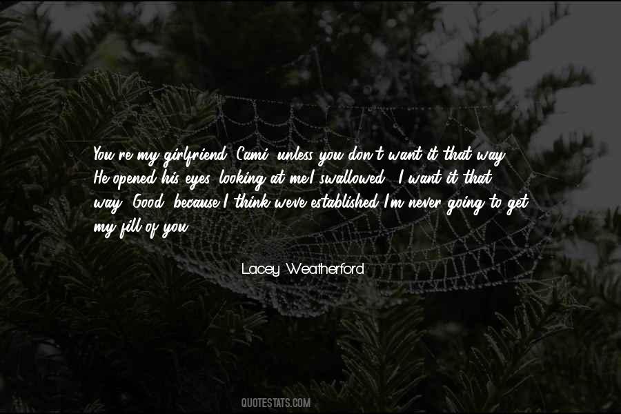 Lacey Weatherford Quotes #1674329