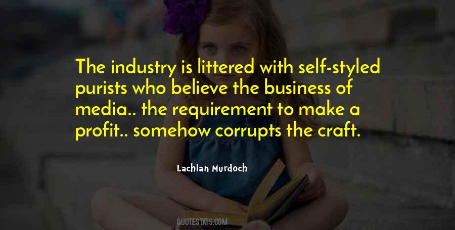 Lachlan Murdoch Quotes #1169305