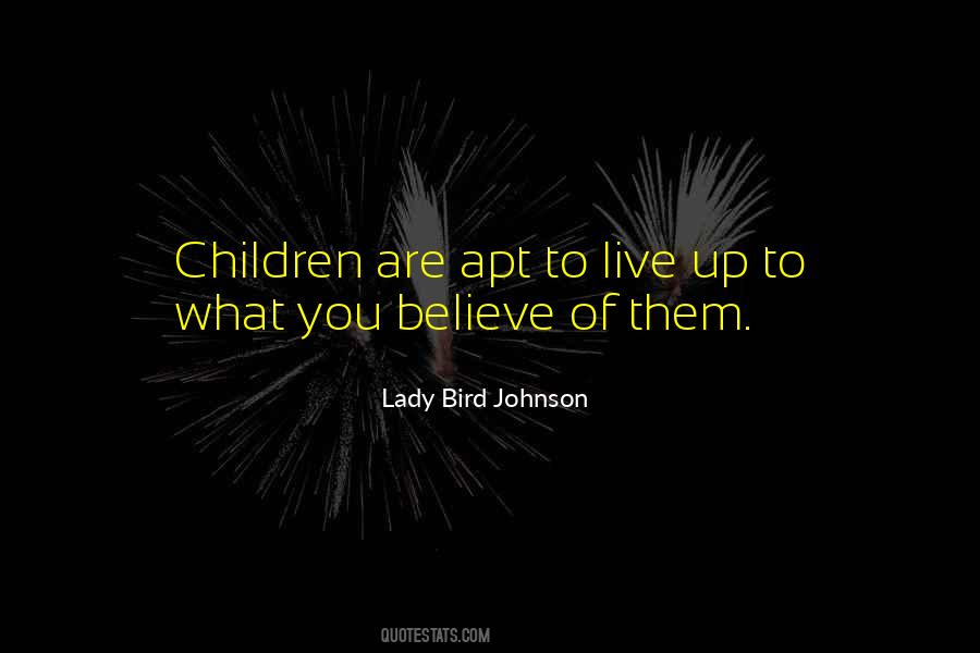 Lady Bird Johnson Quotes #1867053