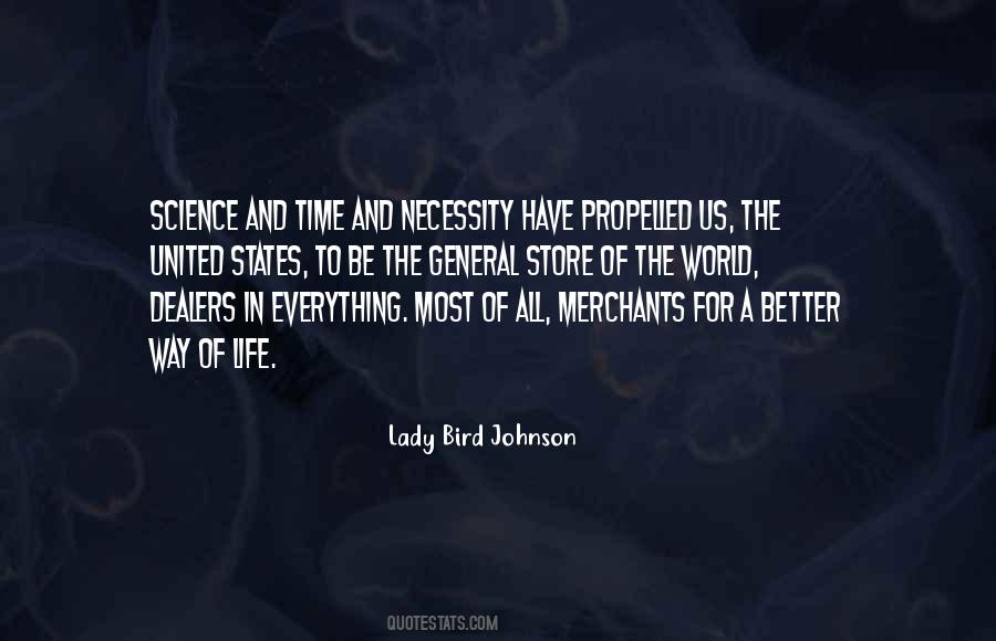 Lady Bird Johnson Quotes #487296