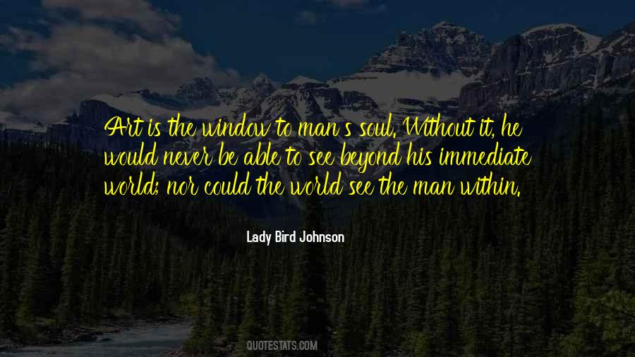 Lady Bird Johnson Quotes #802661