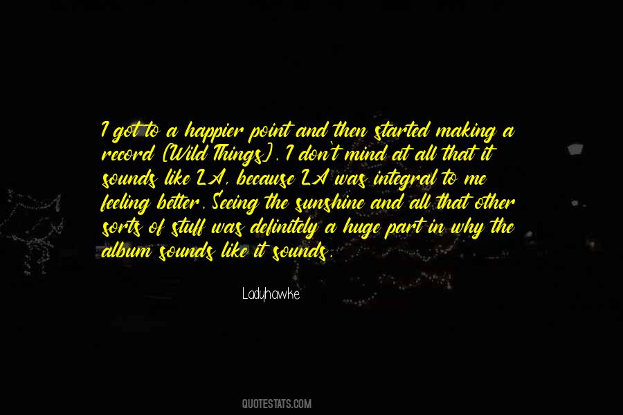 Ladyhawke Quotes #1706399