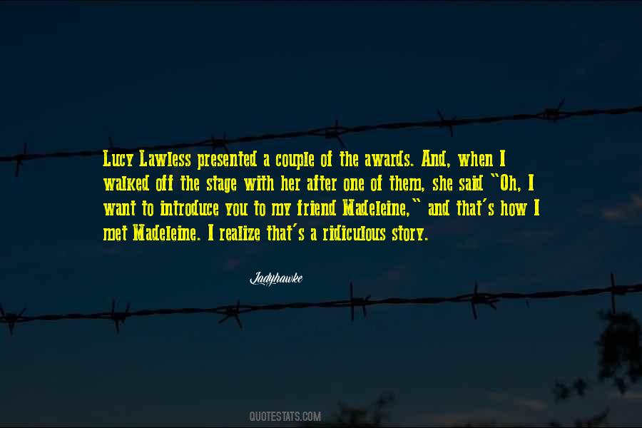 Ladyhawke Quotes #820823