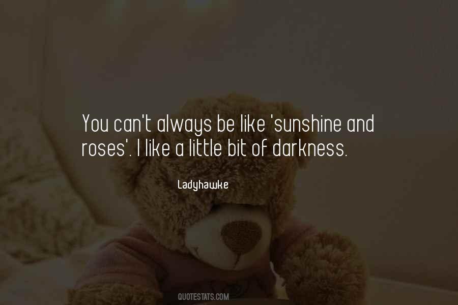 Ladyhawke Quotes #850168