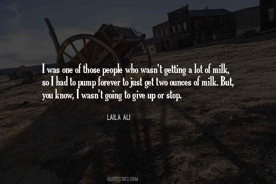 Laila Ali Quotes #1450273