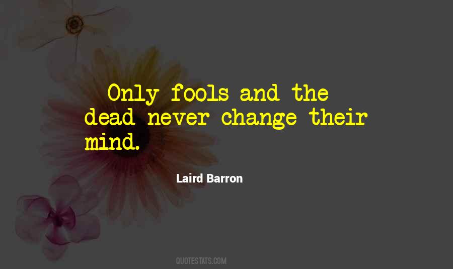 Laird Barron Quotes #1295621