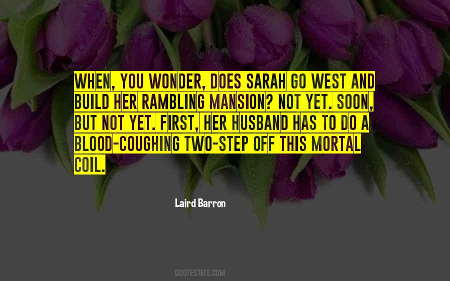 Laird Barron Quotes #1349465