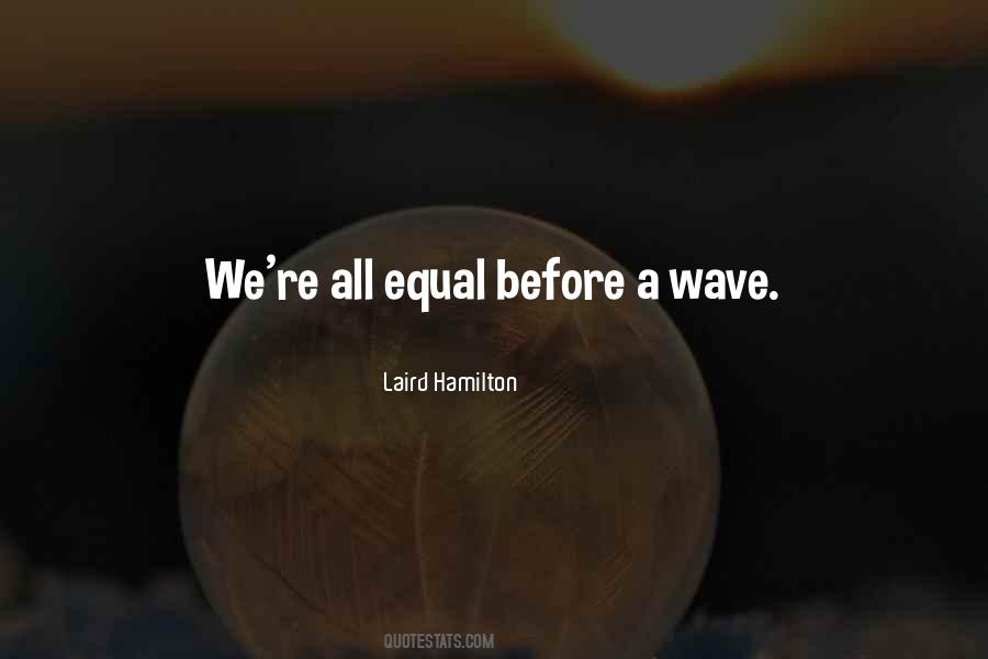 Laird Hamilton Quotes #264287