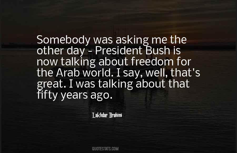 Lakhdar Brahimi Quotes #1566295