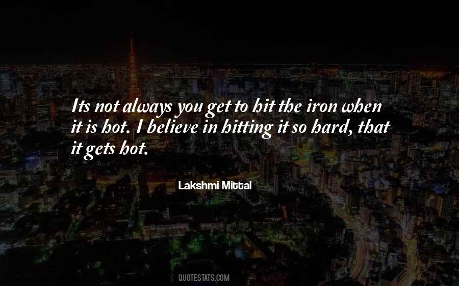 Lakshmi Mittal Quotes #927836