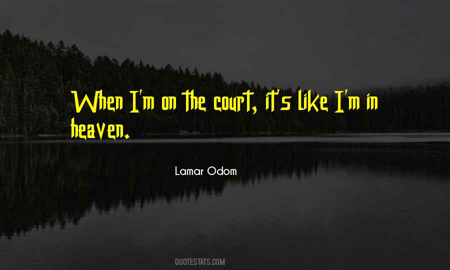 Lamar Odom Quotes #1487901