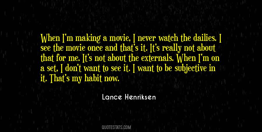 Lance Henriksen Quotes #1031681