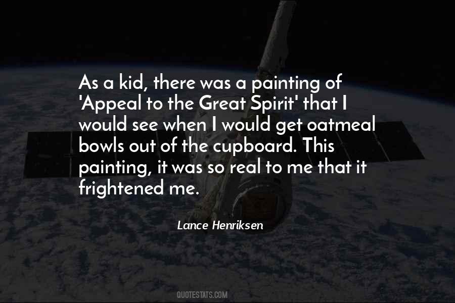 Lance Henriksen Quotes #1422434