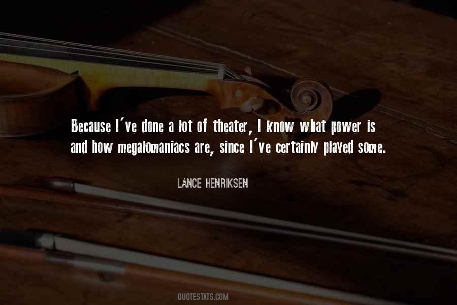 Lance Henriksen Quotes #1649302