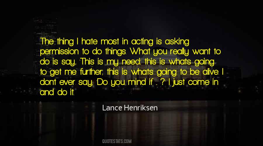 Lance Henriksen Quotes #6203