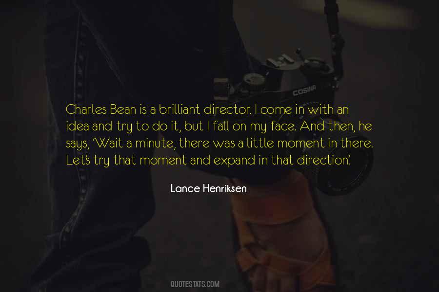 Lance Henriksen Quotes #776857