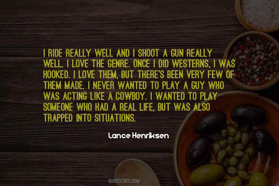 Lance Henriksen Quotes #900229