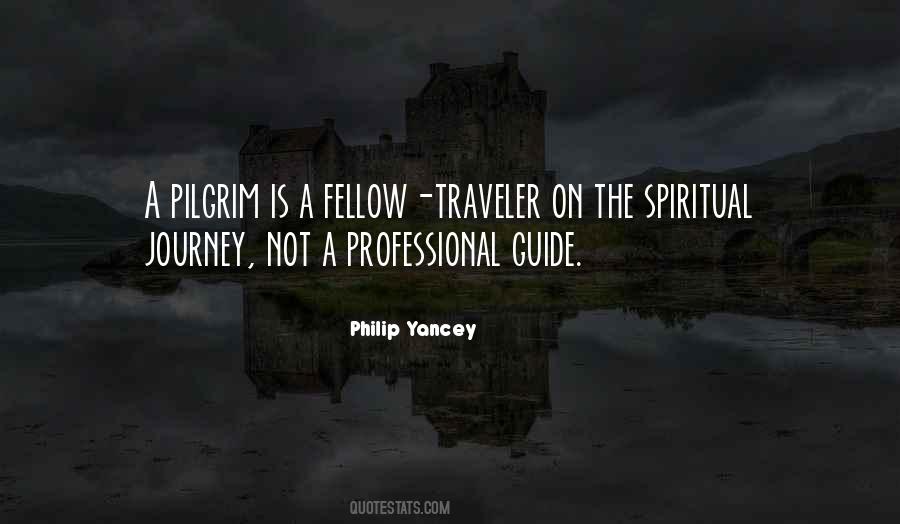 Quotes About Spiritual Journey #447239 Quotes About Spiritual Journey #447239