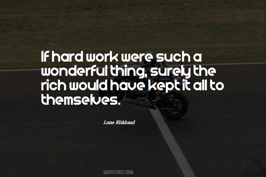 Lane Kirkland Quotes #1524302