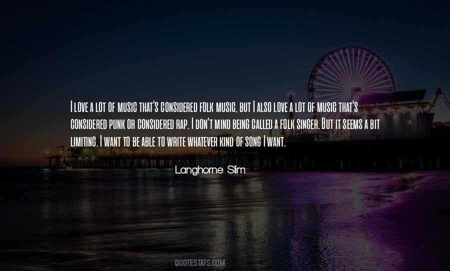 Langhorne Slim Quotes #514184