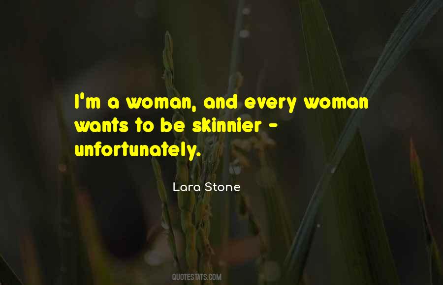 Lara Stone Quotes #1368212