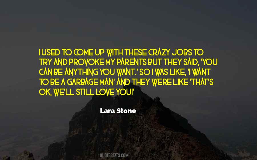 Lara Stone Quotes #661392