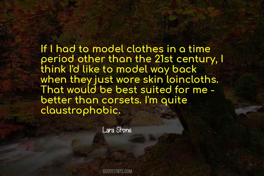 Lara Stone Quotes #982388