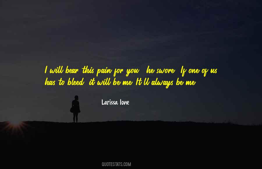 Larissa Ione Quotes #667398