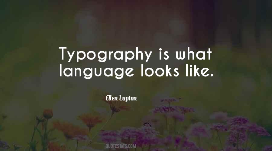 Quotes About Typography #1077724