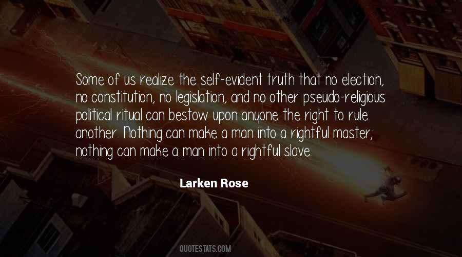 Larken Rose Quotes #341791