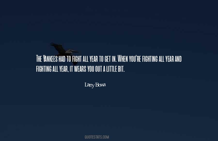 Larry Bowa Quotes #672642