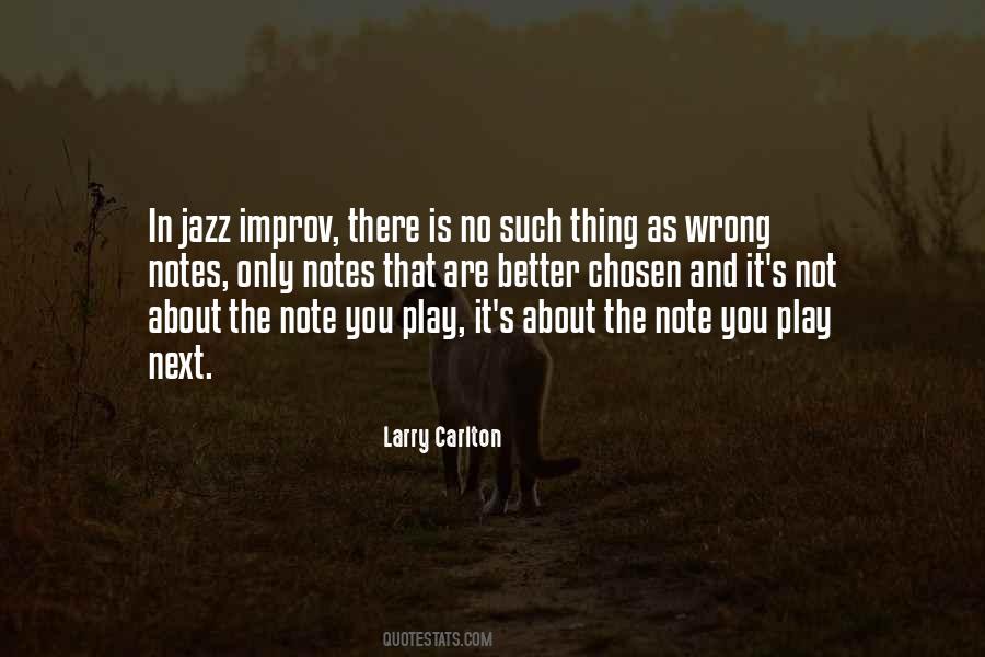 Larry Carlton Quotes #1014526