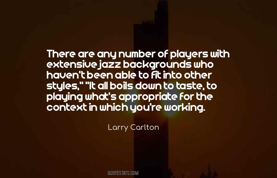 Larry Carlton Quotes #798428