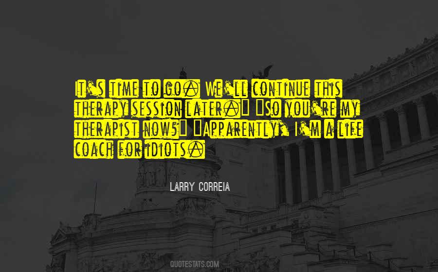 Larry Correia Quotes #1123902