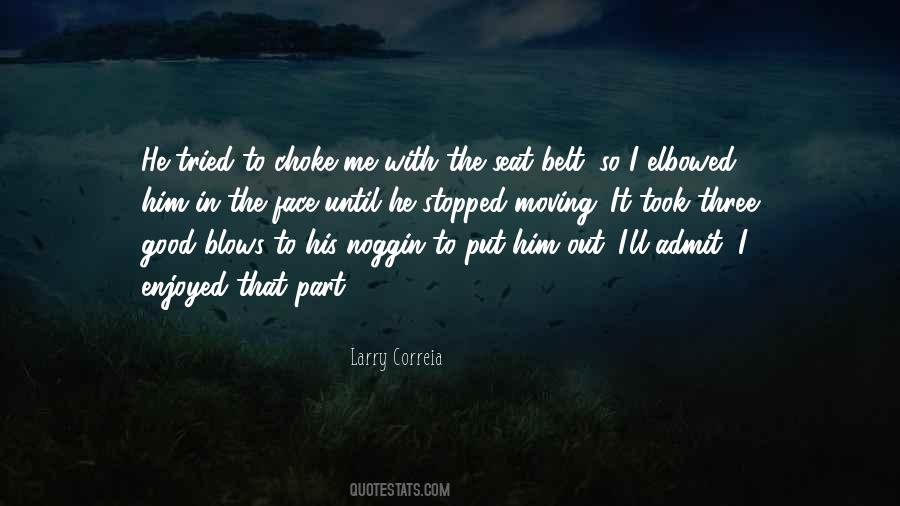 Larry Correia Quotes #1178255