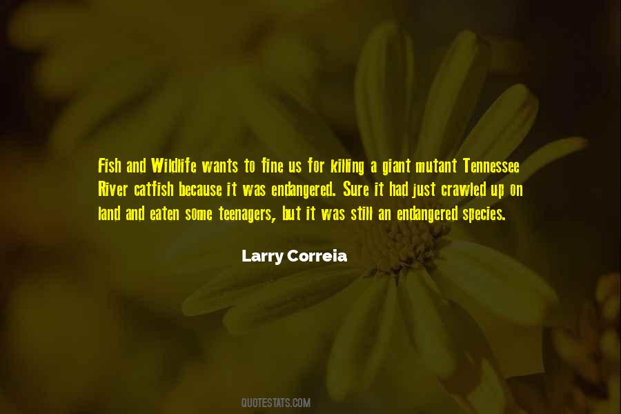 Larry Correia Quotes #1344364