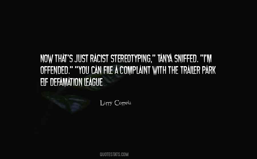 Larry Correia Quotes #289137