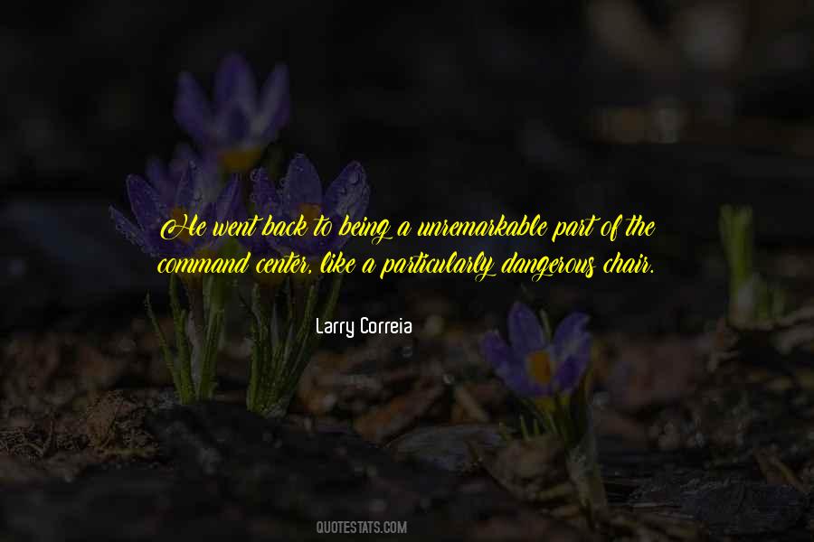 Larry Correia Quotes #958934