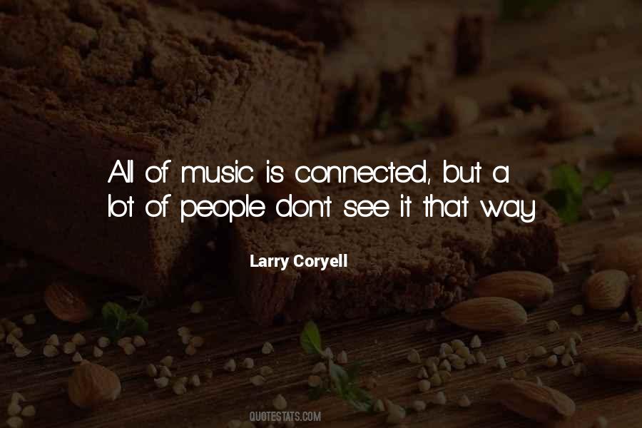 Larry Coryell Quotes #1116496