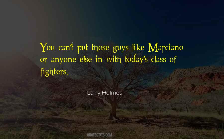 Larry Holmes Quotes #1136656