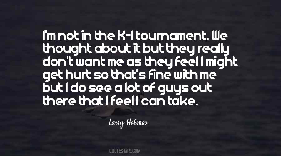 Larry Holmes Quotes #516479