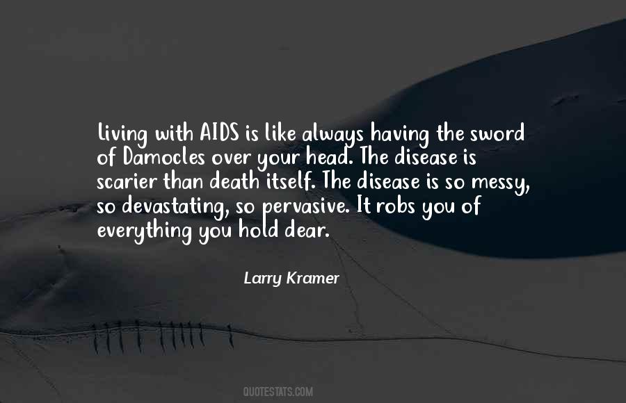 Larry Kramer Quotes #1035350
