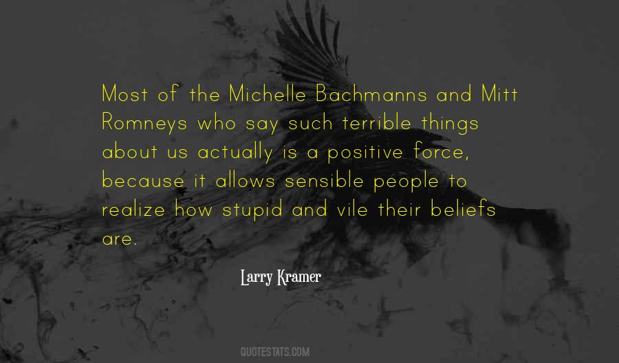 Larry Kramer Quotes #1608369