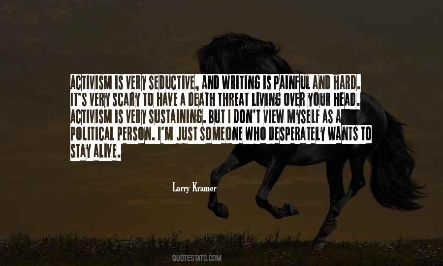 Larry Kramer Quotes #1657238