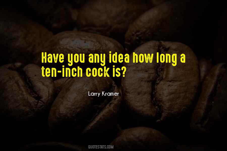Larry Kramer Quotes #17041