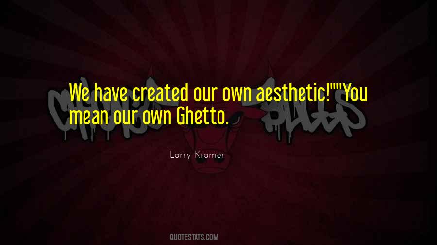 Larry Kramer Quotes #21593