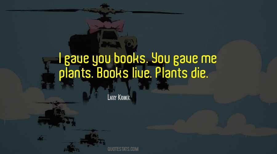 Larry Kramer Quotes #663723